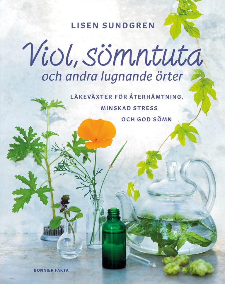 Omslag till boken Viol, sömntuta och andra lugnande örter av Lisen Sundgren.